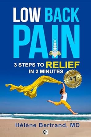 Discover Proven Relief Techniques: Low Back Pain: 3 Steps to Relief in 2 Minutes – A Comprehensive Review