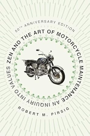 Discover Profound Insights in Our In-Depth Review of Zen and the Art of Motorcycle Maintenance: An Inquiry Into Values