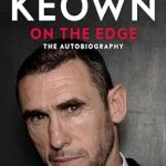 Unveiling the Journey of a Football Legend: A Review of ‘On The Edge: The Official Autobiography from Celebrated Arsenal and England Defender’