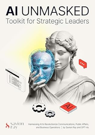 Transform Your Leadership Strategy: A Comprehensive Review of ‘AI Unmasked: Toolkit for Strategic Leaders’