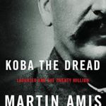 An Eye-Opening Exploration of Totalitarianism: Koba the Dread: Laughter and the Twenty Million (Vintage International) – A Must-Read Review An Eye-Opening Exploration of Totalitarianism: Koba the Dread: Laughter and the Twenty Million (Vintage International) – A Must-Read Review