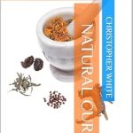 Discover the Secrets to Wellness: A Comprehensive Review of ‘Natural Cures: Guide to Organic Remedies for Everyday Health’