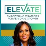 Transform Your Life: A Comprehensive Review of ‘Elevate: Empowering Strategies for Personal Growth’
