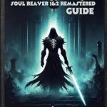 Unlock the Secrets of the Past: A Comprehensive Review of Legacy of Kain Soul Reaver 1&2 Remastered Guide: Realm-Shifting Reveals Hidden Pathways