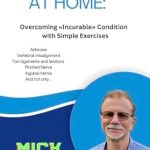 Discover the Transformative Power of Simple Exercises: A Review of ‘HEALING AT HOME: Overcoming «Incurable» Conditions with Simple Exercises’