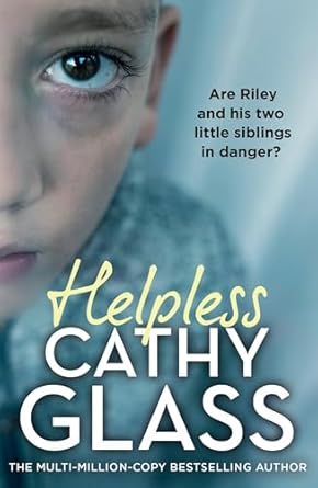 Captivating and Heart-Pounding: Helpless: Are Riley and His Two Little Siblings in Danger?
