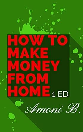Unlock Your Financial Freedom: A Comprehensive Review of How to Make Money From Home from Amazon