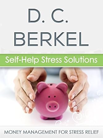 Discover the Secrets to Financial Peace: A Compelling Review of ‘Money Management For Stress Relief (Self-Help Stress Solutions Book 4)’