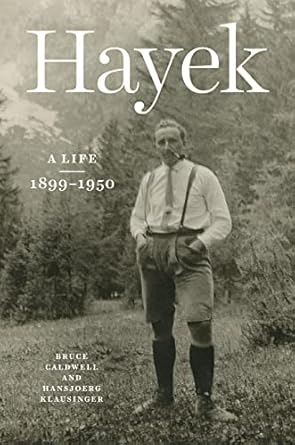 Discover the Genius of Economics: A Compelling Review of ‘Hayek: A Life, 1899–1950’