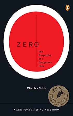 An Eye-Opening Exploration: Zero: The Biography of a Dangerous Idea