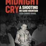 Unforgettable Tension and Riveting Storytelling: Midnight Cry: A Shooting on Sand Mountain