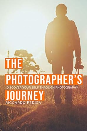 Transform Your Perspective with This Insightful Review: The Photographer’s Journey – Discover Yourself Through Photography