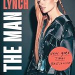 Unleashing the Power of Resilience: A Review of ‘Becky Lynch: The Man: Not Your Average Average Girl’