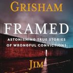 Uncover the Truth: A Gripping Review of ‘Framed: Astonishing True Stories of Wrongful Convictions’