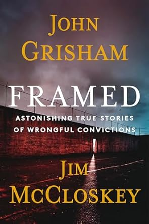 Uncover the Truth: A Gripping Review of ‘Framed: Astonishing True Stories of Wrongful Convictions’