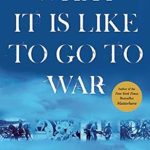 An Eye-Opening Journey: A Compelling Review of ‘What It Is Like to Go to War’