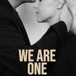 Discover the Secrets to Lasting Connections: A Comprehensive Review of ‘We Are One: Mastering the Art of Deep and Fulfilling Relationships’