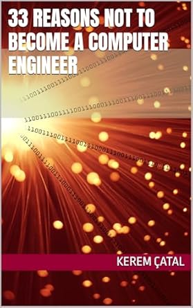 Uncover the Truth: 33 Reasons Not To Become A Computer Engineer – A Must-Read Review!