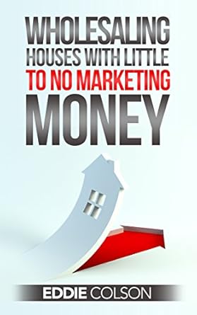 Discover the Secrets to Success: A Comprehensive Review of ‘Wholesaling Real Estate With Little To No Marketing Money’ Discover the Secrets to Success: A Comprehensive Review of ‘Wholesaling Real Estate With Little To No Marketing Money’