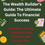 Unlock Your Financial Future: A Comprehensive Review of The Building Blocks for Financial Literacy
