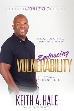 Transform Your Life with This Insightful Guide: Embracing Vulnerability: 10 Steps to an Authentic Life