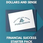 Unlock Your Financial Future: A Comprehensive Review of ‘DOLLARS AND SENSE FINANCIAL SUCCESS STARTER PACK: Your First Step to Smart Money Management, Saving, and Building Financial Security’