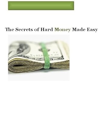 Unlocking Financial Freedom: A Comprehensive Review of The Secrets of Hard Money Made Easy