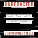 An Eye-Opening Exploration: Unredacted: Russia, Trump, and the Fight for Democracy