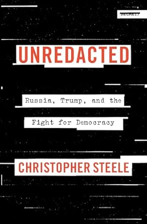 An Eye-Opening Exploration: Unredacted: Russia, Trump, and the Fight for Democracy