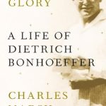 An Insightful Journey Through Faith and Resistance: Strange Glory: A Life of Dietrich Bonhoeffer An Insightful Journey Through Faith and Resistance: Strange Glory: A Life of Dietrich Bonhoeffer