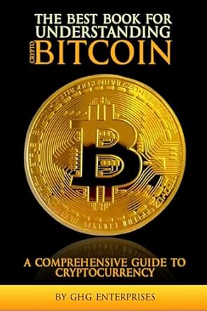Unlock the Secrets of Cryptocurrency: A Comprehensive Review of ‘The Best Book for Understanding Crypto & Bitcoin: Empower Yourself with Knowledge (Cryptocurrency Book Collection)’