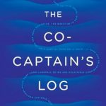 Discover the Adventure in ‘The Co-Captain’s Log’: A Captivating Review of This Must-Read Tale