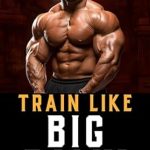 Unleashing Your Inner Champion: A Comprehensive Review of ‘Train Like Big Ramy: Training Techniques, Nutrition Secrets, and the Inspirational Journey of Bodybuilding’s Mr. Olympia’ (The Bodybuilding Library Book 8)