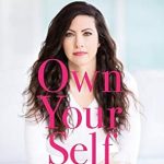 Discover the Transformative Insights in ‘Own Your Self: The Surprising Path beyond Depression, Anxiety, and Fatigue to Reclaiming Your Authenticity, Vitality, and Freedom’ – A Must-Read for Personal Growth! Discover the Transformative Insights in ‘Own Your Self: The Surprising Path beyond Depression, Anxiety, and Fatigue to Reclaiming Your Authenticity, Vitality, and Freedom’ – A Must-Read for Personal Growth!