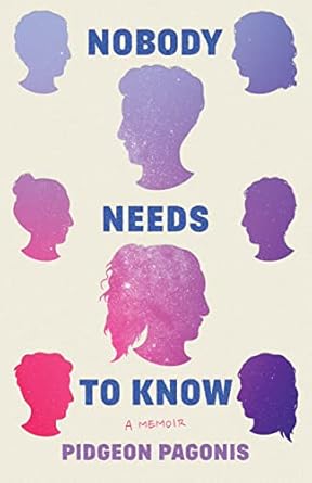 An Unforgettable Journey of Resilience: Discover ‘Nobody Needs to Know: A Memoir from Amazon’