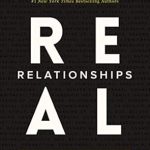 Transform Your Connections: A Comprehensive Review of the Real Relationships Workbook: From Bad to Better and Good to Great Transform Your Connections: A Comprehensive Review of the Real Relationships Workbook: From Bad to Better and Good to Great