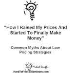 Transform Your Earnings: A Must-Read Review of ‘How I Raised My Prices And Started To Finally Make Money’ – Common Myths About Low Pricing Strategies from Amazon Transform Your Earnings: A Must-Read Review of ‘How I Raised My Prices And Started To Finally Make Money’ – Common Myths About Low Pricing Strategies from Amazon