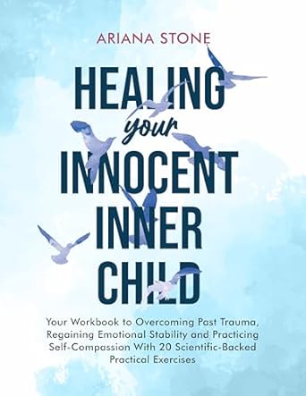 Transform Your Relationships: A Comprehensive Review of ‘Your Shadow Self: Reclaim Your Inner Child and Improve Your Relationships by Releasing Childhood Trauma with Practical Shadow Work and CBT’