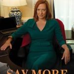 Discover Insightful Leadership Strategies in ‘Say More: Lessons from Work, the White House, and the World’ – A Must-Read Review