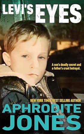 Uncover the Heart-Wrenching Truth in LEVI’S EYES: A Son’s Deadly Secret and a Father’s Cruel Betrayal – A Gripping Review