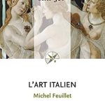 Discover the Masterpieces: A Captivating Review of L’art italien (French Edition)