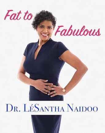 Transform Your Life: A Comprehensive Review of ‘Fat to Fabulous’ That You Can’t Miss!