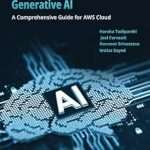 Unlocking the Future of Data Management: A Comprehensive Review of ‘Unleashing Data Governance and Data Mesh in the Age of Generative AI: A Comprehensive Guide for AWS Cloud’ from Amazon