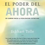 Transform Your Life with Insights from ‘El poder del ahora: Un camino hacia la realización espiritual’ – A Comprehensive Review Transform Your Life with Insights from ‘El poder del ahora: Un camino hacia la realización espiritual’ – A Comprehensive Review
