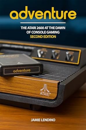 Must-Read for Gaming Enthusiasts: Adventure: The Atari 2600 at the Dawn of Console Gaming