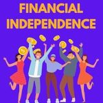 Discover Financial Freedom: A Comprehensive Review of The Young Adult’s Guide to Financial Independence: A Playbook for Managing Money, Building Wealth, and Establishing Credit