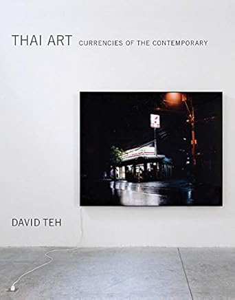 Discover the Richness of Thai Culture: A Review of Thai Art: Currencies of the Contemporary