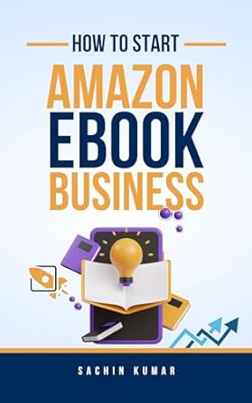 Unlock Your EBook Success: A Comprehensive Review of ‘HOW TO START AMAZON EBOOK BUSINESS In 2024: The Secret Formula Making Insane Huge Profits Quickly On Amazon’ – Your Guide to Making Full-Time Passive Income!