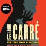 Captivating Insights and Unforgettable Tales: A Review of The Pigeon Tunnel: Stories from My Life Captivating Insights and Unforgettable Tales: A Review of The Pigeon Tunnel: Stories from My Life
