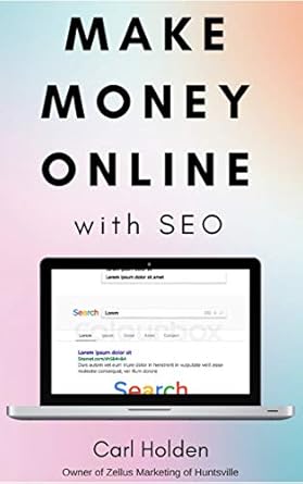 Unlock Your Online Income Potential: A Comprehensive Review of ‘Make Money Online With SEO: How You Can Build a Local, Online Business from Amazon’